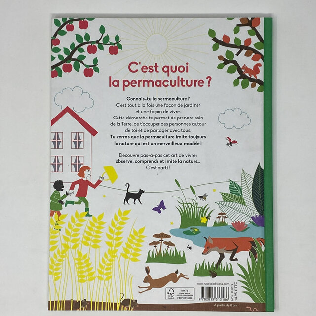 Livres Pour Enfants Cest Quoi La Permaculture Association Kokopelli