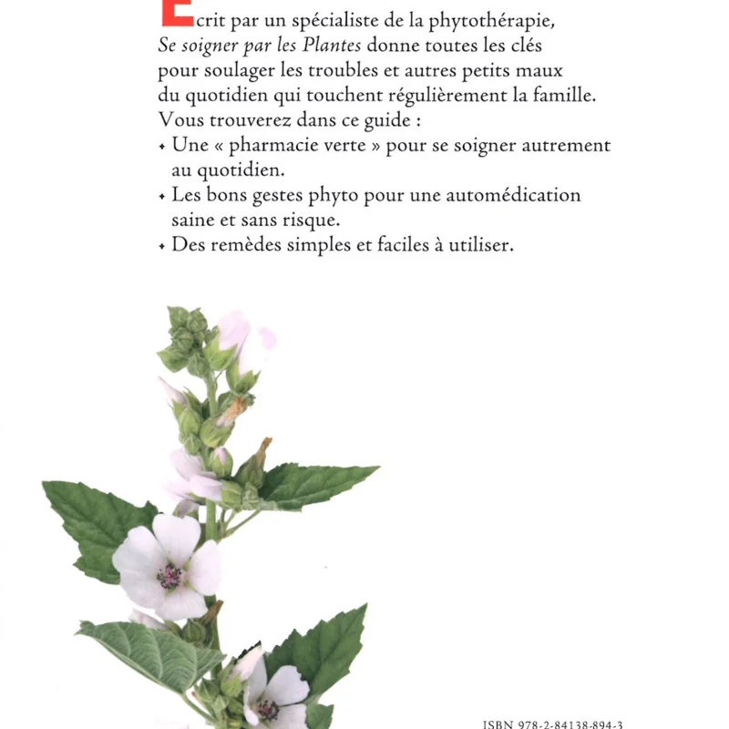 Plantes Médicinales - Se soigner par les plantes