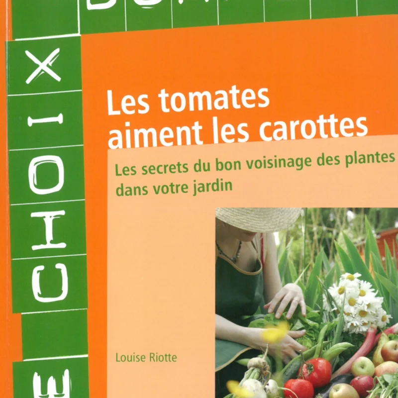 Jardin bio - Les tomates aiment les carottes