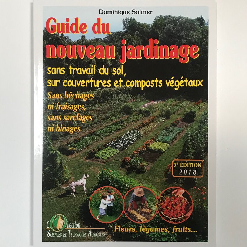 Jardin bio - Guide du nouveau jardinage
