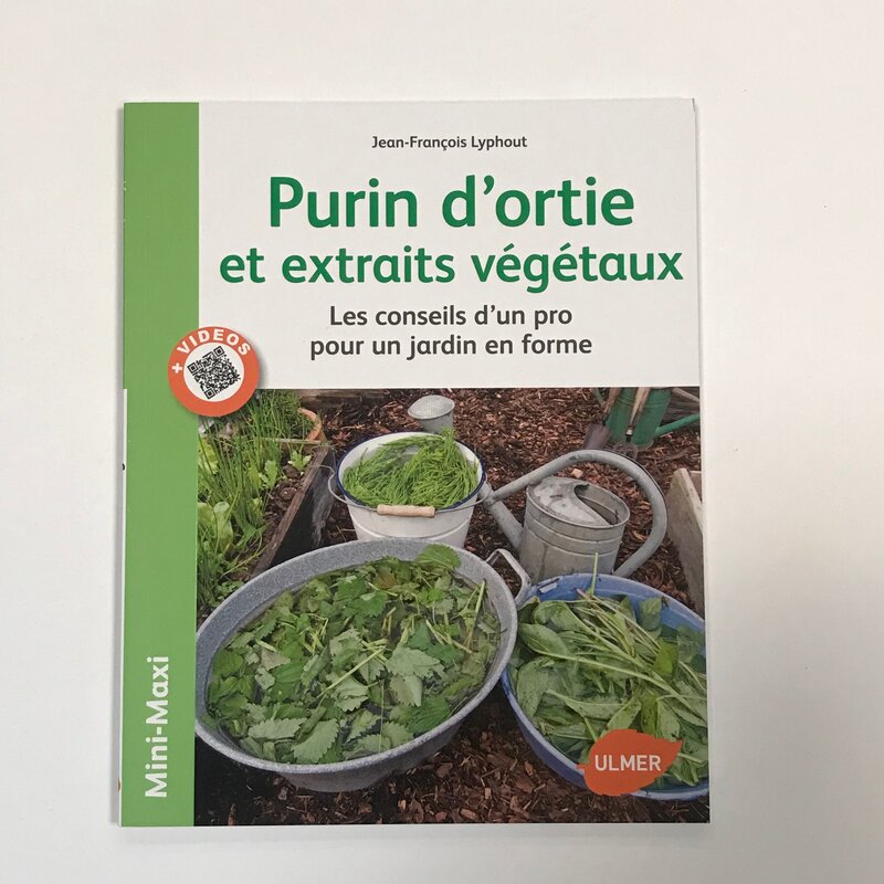 Entretien des sols & des plantes - Purin d'ortie et extraits végétaux