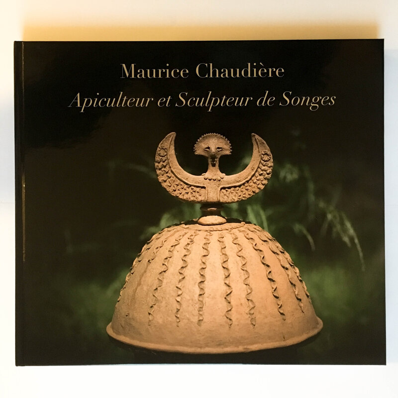 Arts de vivre - Maurice Chaudière : Apiculteur et Sculpteur de Songes
