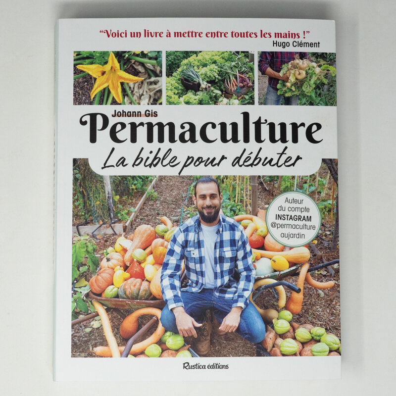 Techniques de jardinage - Permaculture, la bible pour débuter