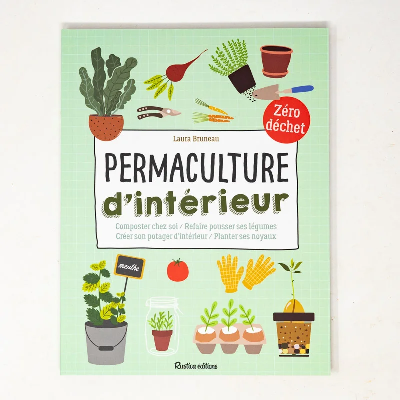 Potager Urbain - Permaculture d'intérieur - Composter chez soi - Refaire pousser ses légumes - Créer son potager d'intérieur - Planter ses noyau