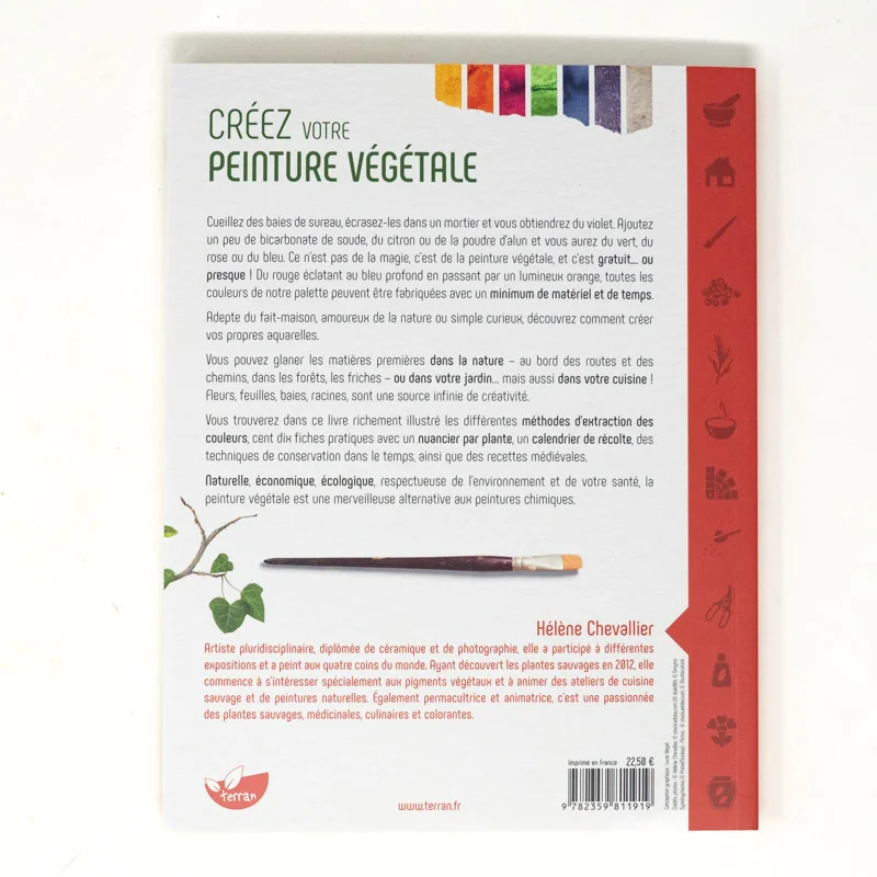 Fait maison - Créez votre peinture végétale - L’aquarelle grâce à 110 plantes et matériaux de récup