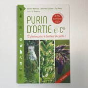 Purin d'Ortie et Compagnie