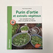 Purin d'ortie et extraits végétaux