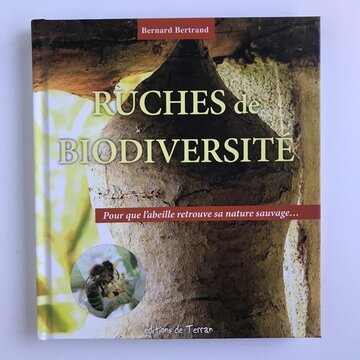 Apiculture - Ruches de biodiversité