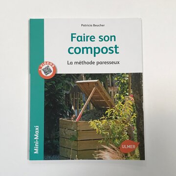Jardinage - Faire son compost