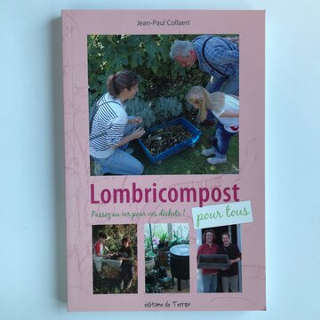 Jardinage - Lombricompost Pour Tous