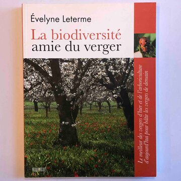 Arboriculture - La biodiversité amie du verger