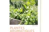 Connaissance des Plantes - Plantes Aromatiques