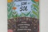 Entretien des sols & des plantes - Construire son sol