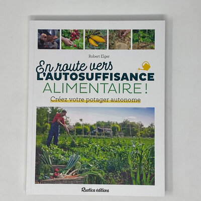 En route vers l'autosuffisance alimentaire !