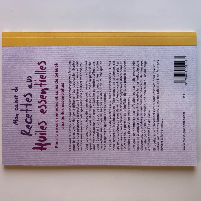 Fait maison - Mon Cahier de recettes aux huiles essentielles