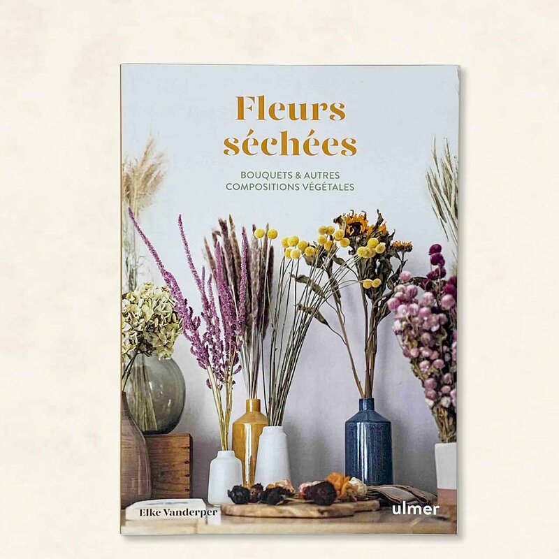 Fait maison - Fleurs séchées. Bouquet et autres compositions végétales