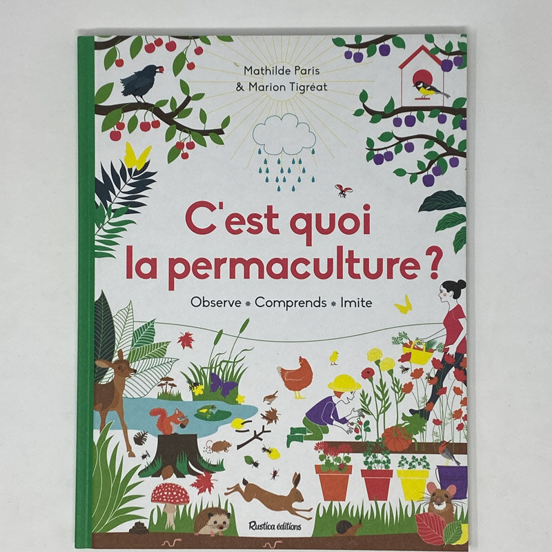 Livres pour enfants - C’est quoi la permaculture ?