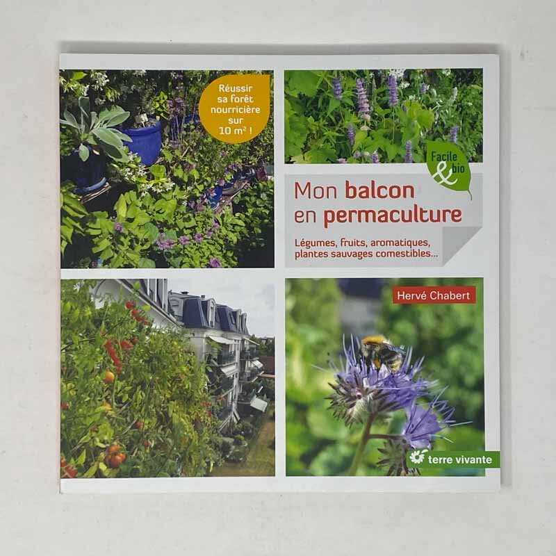 Potager Urbain - Mon balcon en permaculture