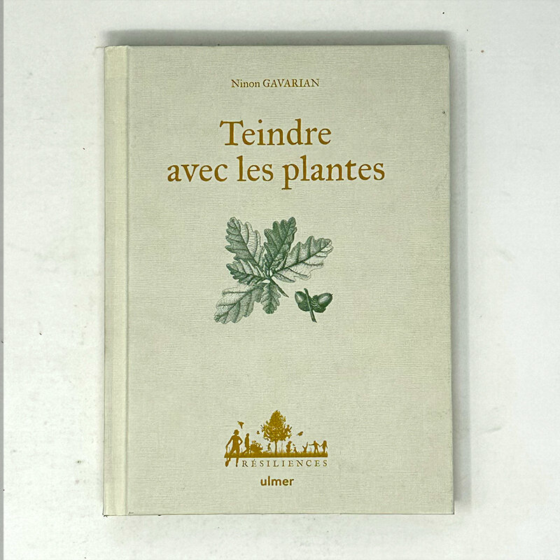 Fait maison - Teindre avec les plantes
