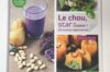 Cuisine et saveurs - Le chou, star en cuisine ! 60 recettes végétariennes