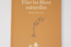 Fait maison - Filer les fibres naturelles